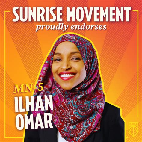 We Proudly Endorse Ilhan Omar Sunrise Movement