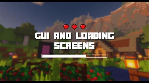 Gui And Loading Screens Minecraft Texture Pack