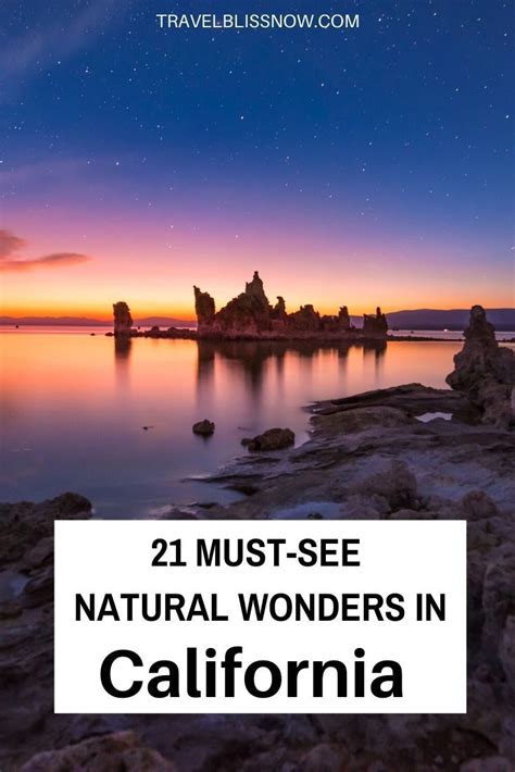 21 Must See Natural Wonders In California California Travel Usa