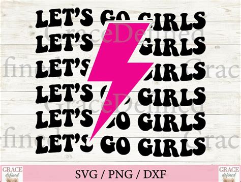Lets Go Girls Svg Png Dxf Shania Twain Western Lightning Bolt