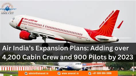 Air India S Expansion Plans Adding Over Cabin Crew And