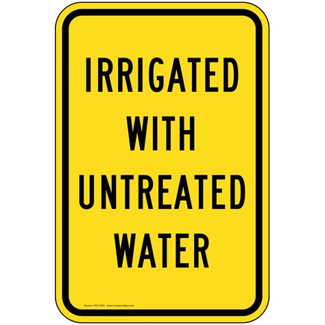 Irrigated With Untreated Water Sign Pke 16950 Drinking Water