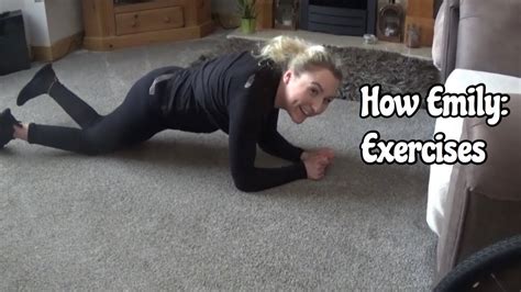 How Emily Exercises Youtube