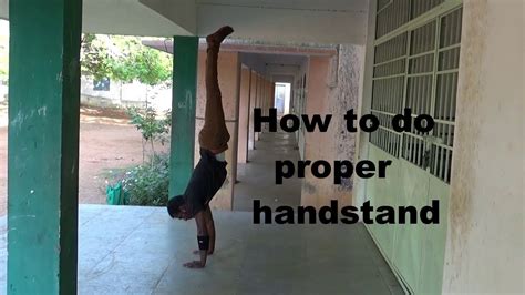 How To Do Proper Handstand Youtube