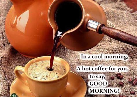 A Hot Coffee In Cool Morning Free Good Morning Ecards Greeting Cards