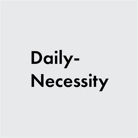 Daily Necessity