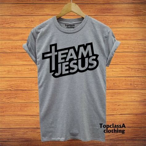 t shirt chrétien team jesus grâce religieuse bible verset pasteur cadeaux tee ebay