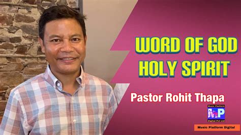nepali christian word of god pastor rohit thapa holy spirit grace of unity church youtube