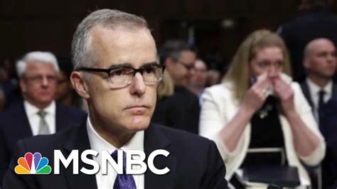 Doj Rejects Andrew Mccabes Appeal To Avoid Criminal Charges Mtp Daily Msnbc Youtube