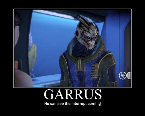 Hilarious Mass Effect Garrus Mass Effect Funny Mass Effect