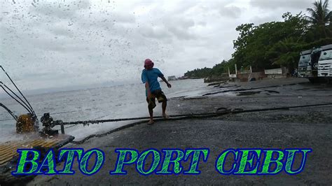 Bato Port Cebu Youtube