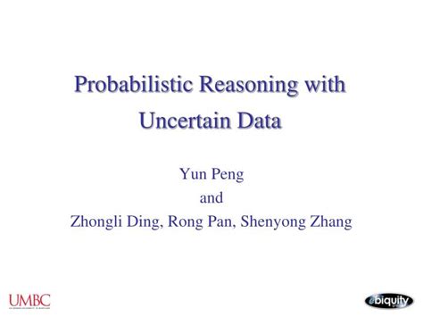 Ppt Probabilistic Reasoning With Uncertain Data Powerpoint