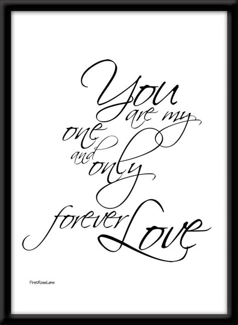 You Are My One And Only Forever Love Typographic Print In Etsy