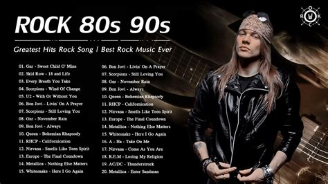 80s 90s rock playlist best rock songs of 80s 90s best rock music ever youtube