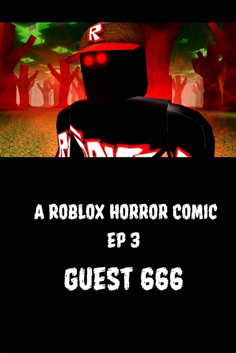 A Roblox Horror Comic Ep 3 Guest 666 By Harry Owens Goodreads