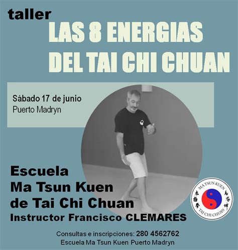 Se DictarÁ En Puerto Madryn Taller Sobre Las 8 EnergÍas Del Tai Chi