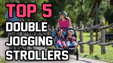 Top 5 Double Jogging Strollers 2018 5 Best Double Jogging Strollers