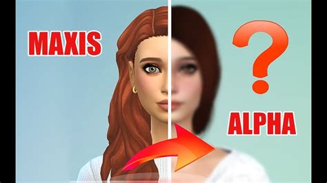 The Sims 4 Alpha Vs Maxis Match СОЗДАНИЕ ПЕРСОНАЖА Maxis Match