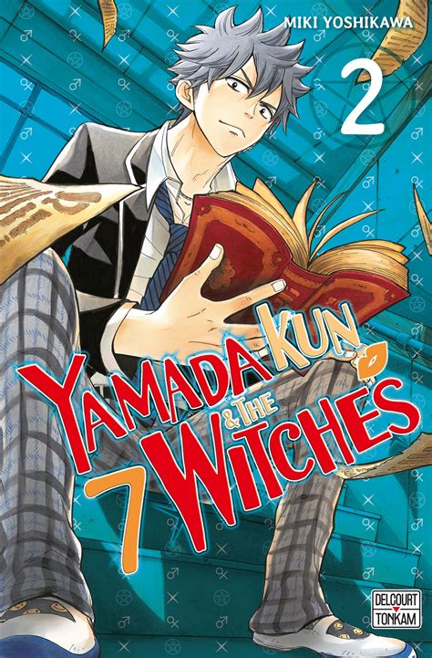 Yamada Kun And The 7 Witches T02 De Miki Yoshikawa Album Editions