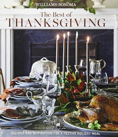 The Best Of Thanksgiving Williams Sonoma Recipes And Inspiration For