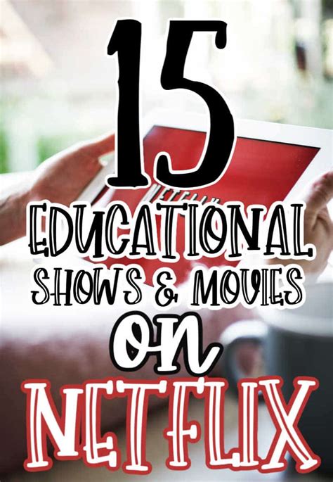 15 Educational Shows And Movies To Watch On Netflix