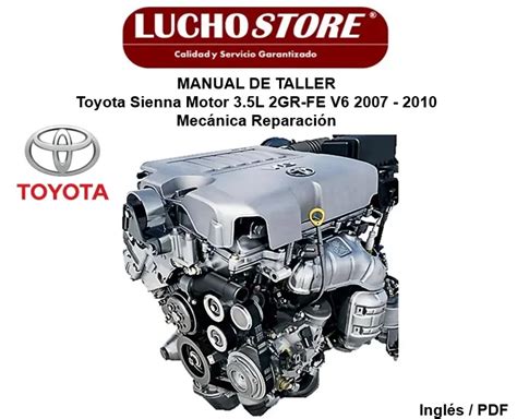 Manual De Taller Toyota Sienna Motor 35l 2gr Fe V6 2007 2010