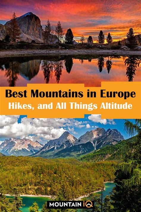 Mountain Ranges In Europe Mountains Hikes And All Things Altitude
