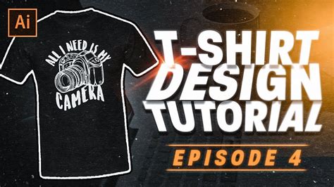 How To Make T Shirt Designs Ep4 Adobe Illustrator Tutorial Youtube