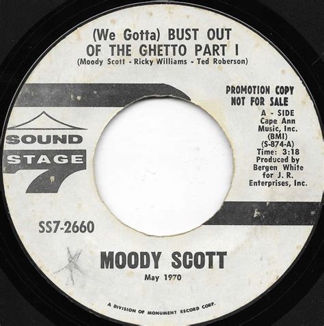 Moody Scott We Gotta Bust Out Of The Ghetto 1970 Vinyl Discogs
