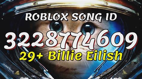 29 Billie Eilish Roblox Song Idscodes Youtube