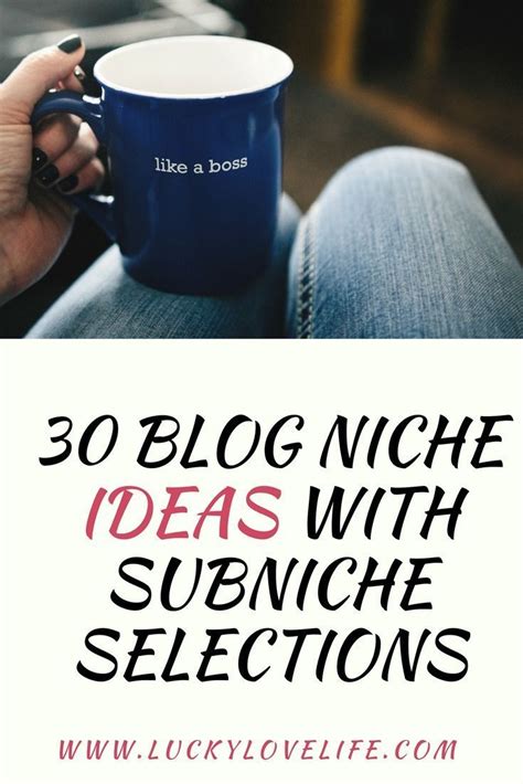 want blog ideas start here tons of blog niche ideas and subniche topics to keep you creative