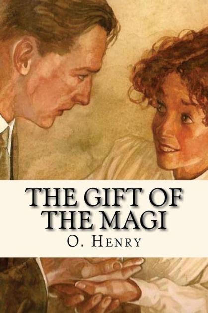 The T Of The Magi By O Henry Nook Book Ebook Barnes And Noble