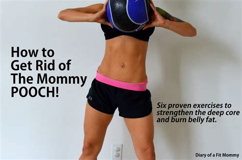 Diary Of A Fit Mommy Your Guide To Getting Rid Of The Mommy Tummy Pooch