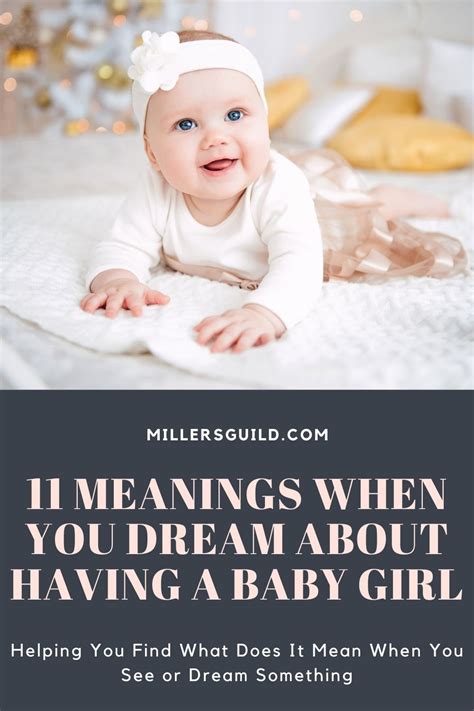 11 Meanings When You Dream About Having A Baby Girl
