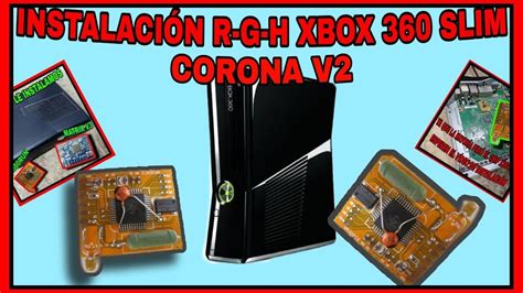 Como Instalar Rgh A Tu Xbox 360 Slim Corona V2 Especial 3000