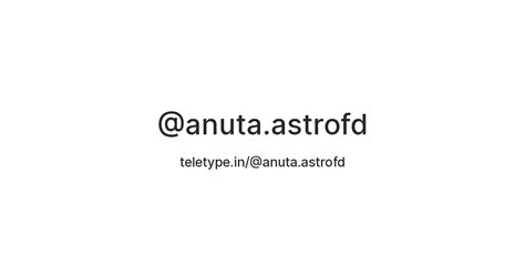 Anutaastrofd — Teletype