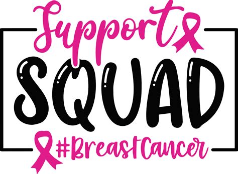 Support Squad Breast Cancer Svg Breast Cancer Awareness Svg Inspire
