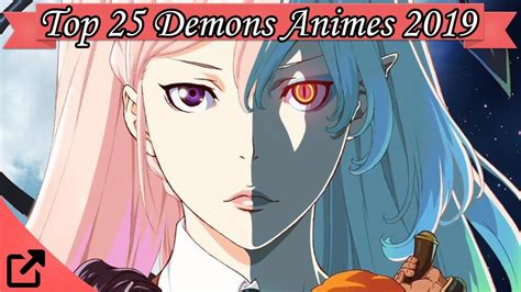 Top 25 Demons Animes 2019 Youtube