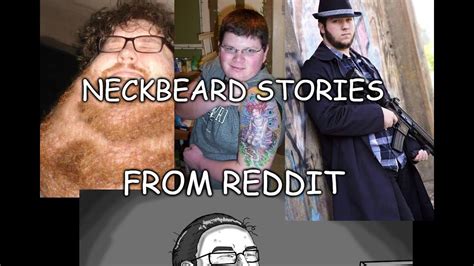 Neckbeard Stories From Reddit Wannabe V Tuber Neckbeard Youtube