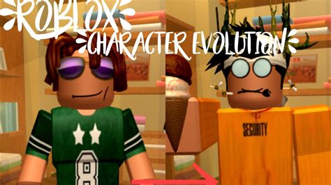 My Roblox Character Evolution Youtube