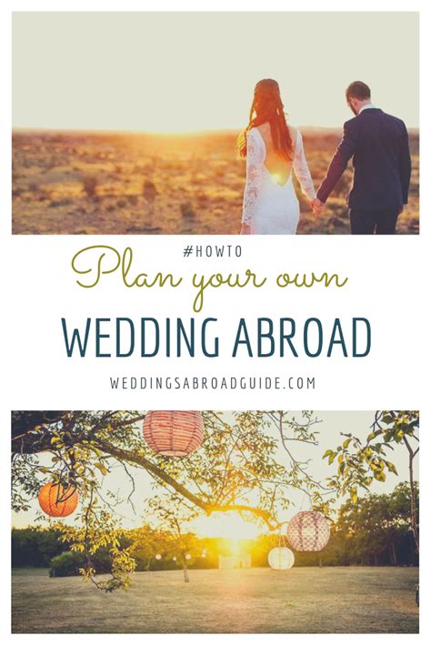 planning a wedding abroad yourself weddings abroad guide wedding