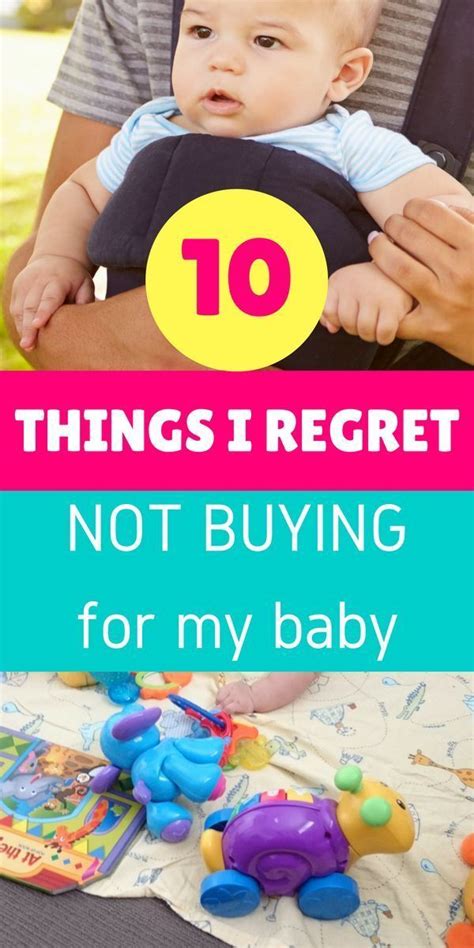 10 Things I Regret Not Buying For My Baby New Baby Products Baby