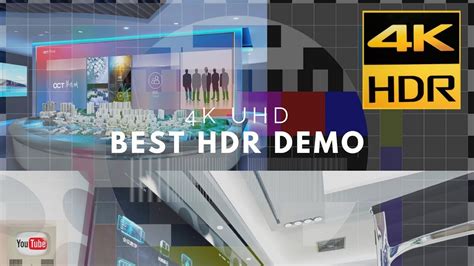 Best Hdr Demo For Tvs 4khdr Test Youtube