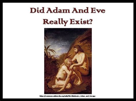 Bible Reveals Adam And Eves Existence But Quite A Few People Reject