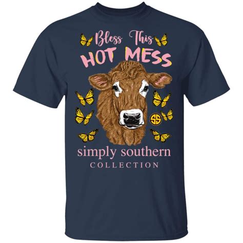 Cow Bless This Hot Mess Simply Southern Collection Shirt Bucktee