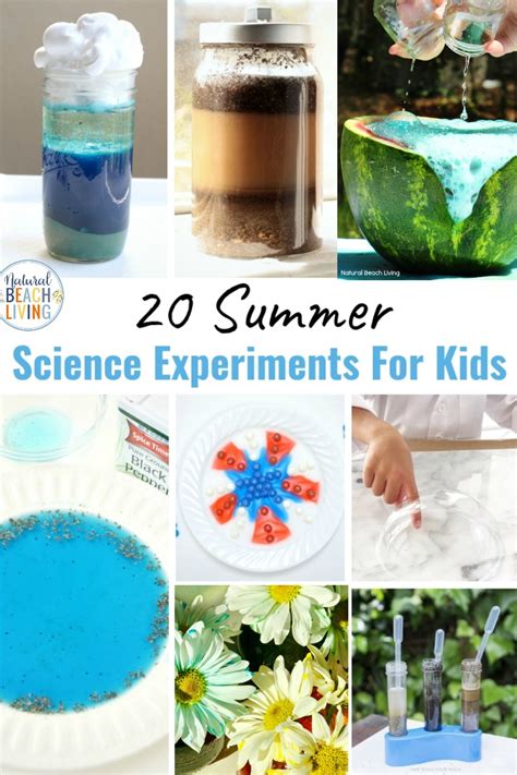 25 Summer Science Experiments For Kids Natural Beach Living