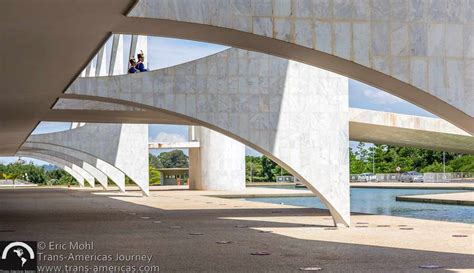 Oscar Niemeyer Architecture Brasilia Brazil Trans Americas Journey