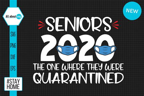 Seniors 2020 Quarantined Graphic By All About Svg · Creative Fabrica