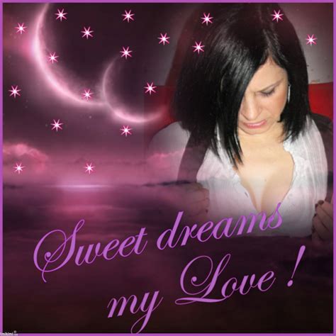 Sweet Dreams My Love Quotes Quotesgram