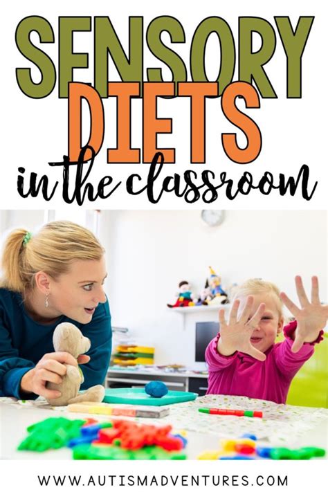 How To Use A Sensory Diet In The Classroom Autism Adventures